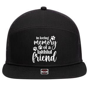 In Loving Memory Of A Faithful Friend 7 Panel Mesh Trucker Snapback Hat