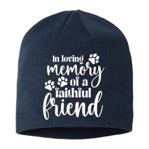 In Loving Memory Of A Faithful Friend Sustainable Beanie