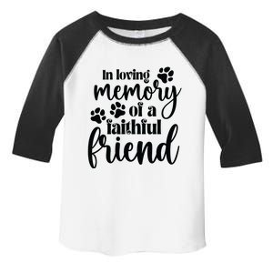 In Loving Memory Of A Faithful Friend Toddler Fine Jersey T-Shirt