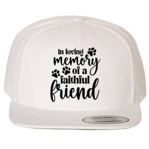 In Loving Memory Of A Faithful Friend Wool Snapback Cap