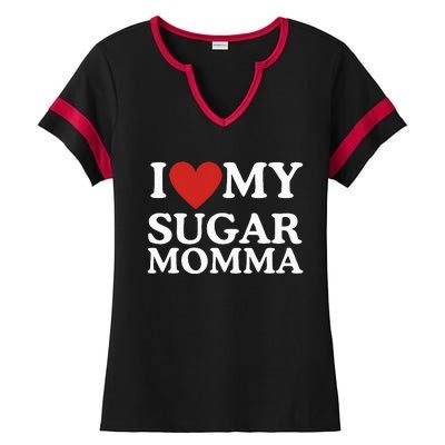 I Love My Sugar Momma I Heart My Sugar Momma GF Funny Ladies Halftime Notch Neck Tee