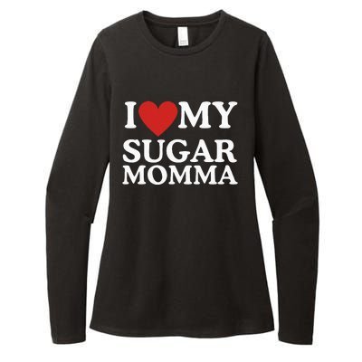 I Love My Sugar Momma I Heart My Sugar Momma GF Funny Womens CVC Long Sleeve Shirt