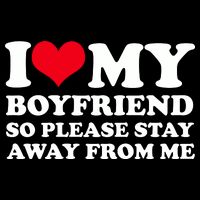 I Love My Bf I Love My Boyfriend So Please Stay Away V-Neck T-Shirt