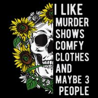 I Like Murder Shows Comfy Clothes And Maybe 3 People Short Acrylic Beanie