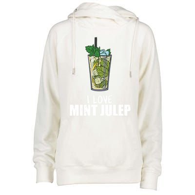 I Love Mint Julep Cocktail Alcohol Lover Cool Gift Womens Funnel Neck Pullover Hood