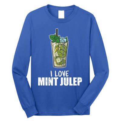 I Love Mint Julep Cocktail Alcohol Lover Cool Gift Long Sleeve Shirt