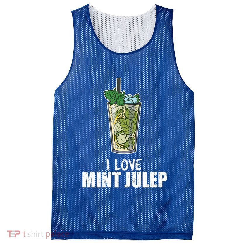 I Love Mint Julep Cocktail Alcohol Lover Cool Gift Mesh Reversible Basketball Jersey Tank
