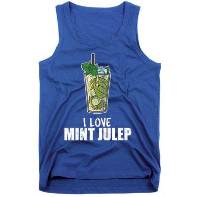 I Love Mint Julep Cocktail Alcohol Lover Cool Gift Tank Top