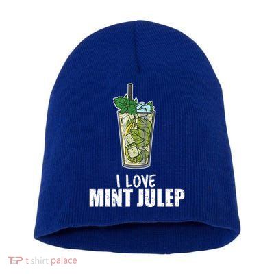 I Love Mint Julep Cocktail Alcohol Lover Cool Gift Short Acrylic Beanie