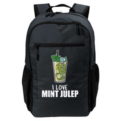 I Love Mint Julep Cocktail Alcohol Lover Cool Gift Daily Commute Backpack