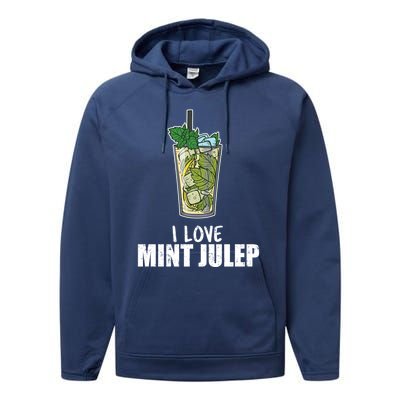 I Love Mint Julep Cocktail Alcohol Lover Cool Gift Performance Fleece Hoodie