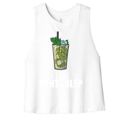 I Love Mint Julep Cocktail Alcohol Lover Cool Gift Women's Racerback Cropped Tank