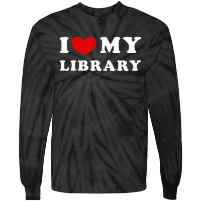 I Love My Library Tie-Dye Long Sleeve Shirt