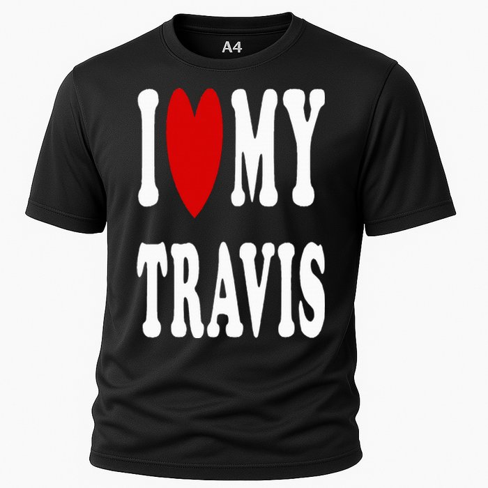 I Love My Travis I Heart My Travis Cooling Performance Crew T-Shirt