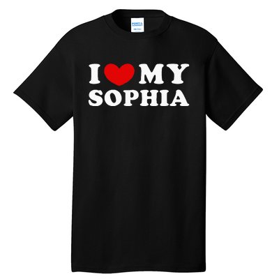 I Love My Sophia Tall T-Shirt