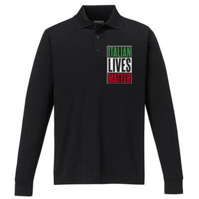 Italian Lives Matter Proud Italian Gift Performance Long Sleeve Polo