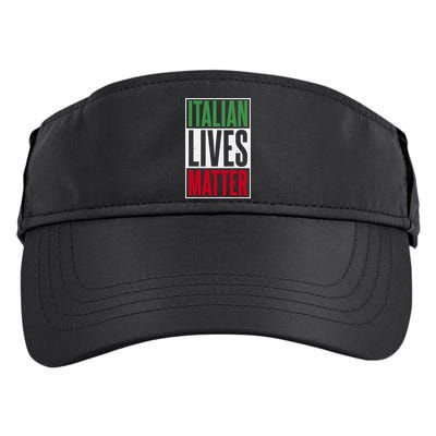 Italian Lives Matter Proud Italian Gift Adult Drive Performance Visor