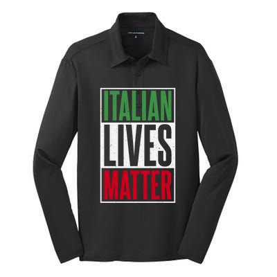 Italian Lives Matter Proud Italian Gift Silk Touch Performance Long Sleeve Polo