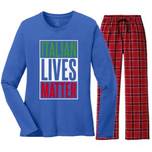 Italian Lives Matter Proud Italian Gift Women's Long Sleeve Flannel Pajama Set 