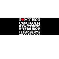 I Love My Hot Cougar Girlfriend I Heart My Hot Cougar Gf Bumper Sticker