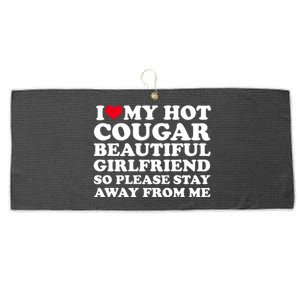 I Love My Hot Cougar Girlfriend I Heart My Hot Cougar Gf Large Microfiber Waffle Golf Towel