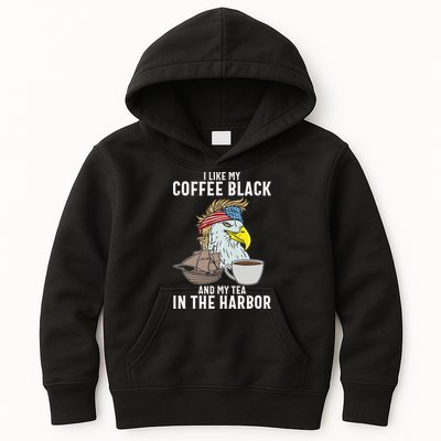 I Like My Coffee Black And My Tea In The Harbor Patriotic Kids Hoodie