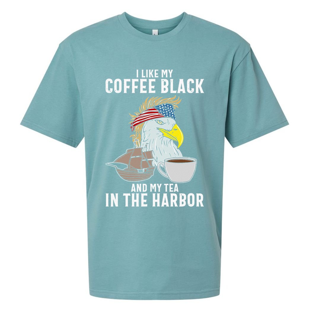 I Like My Coffee Black And My Tea In The Harbor Patriotic Sueded Cloud Jersey T-Shirt
