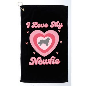 I Love My Newfie Newfy Newfoundland Dog Mom Heart Gift Platinum Collection Golf Towel