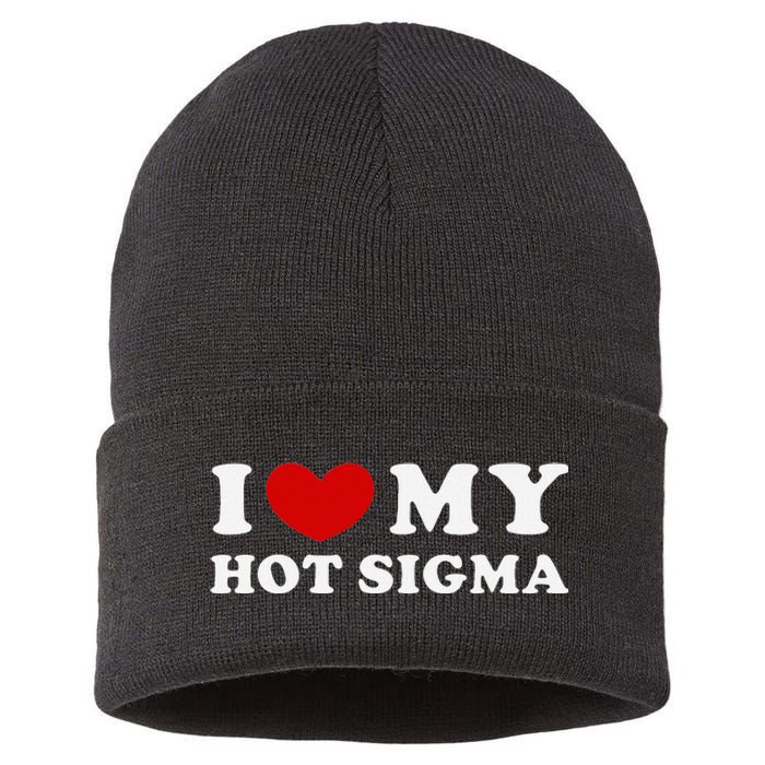 I Love My Hot Sigma Sustainable Knit Beanie