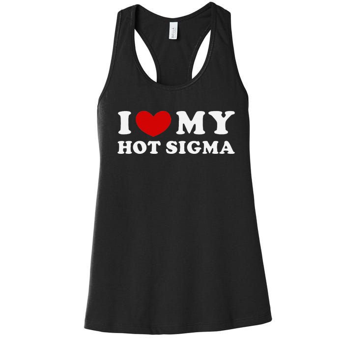 I Love My Hot Sigma Women's Racerback Tank