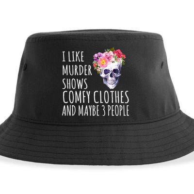 I Like Murder Shows Comfy Clothes And Maybe 3 People Floral Skull Sustainable Bucket Hat