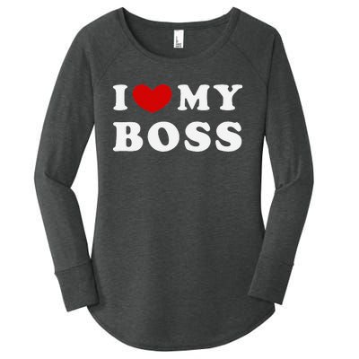 I Love My Boss Women's Perfect Tri Tunic Long Sleeve Shirt