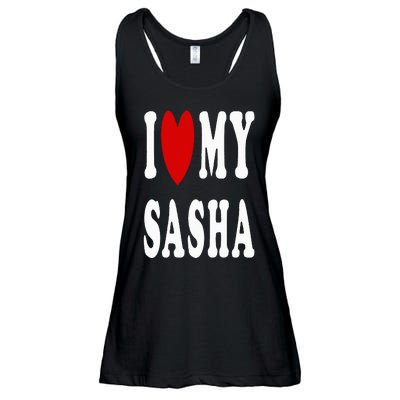 I Love My Sasha I Heart My Sasha Ladies Essential Flowy Tank