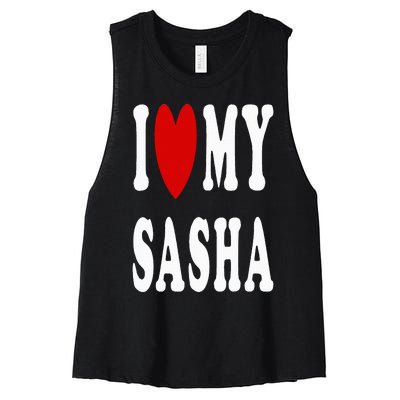 I Love My Sasha I Heart My Sasha Women's Racerback Cropped Tank