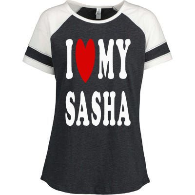 I Love My Sasha I Heart My Sasha Enza Ladies Jersey Colorblock Tee