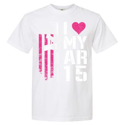 I Love My Ar15 Gift Pink Argift15 Rifle Owner Usa Flag Gift Garment-Dyed Heavyweight T-Shirt