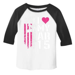 I Love My Ar15 Gift Pink Argift15 Rifle Owner Usa Flag Gift Toddler Fine Jersey T-Shirt