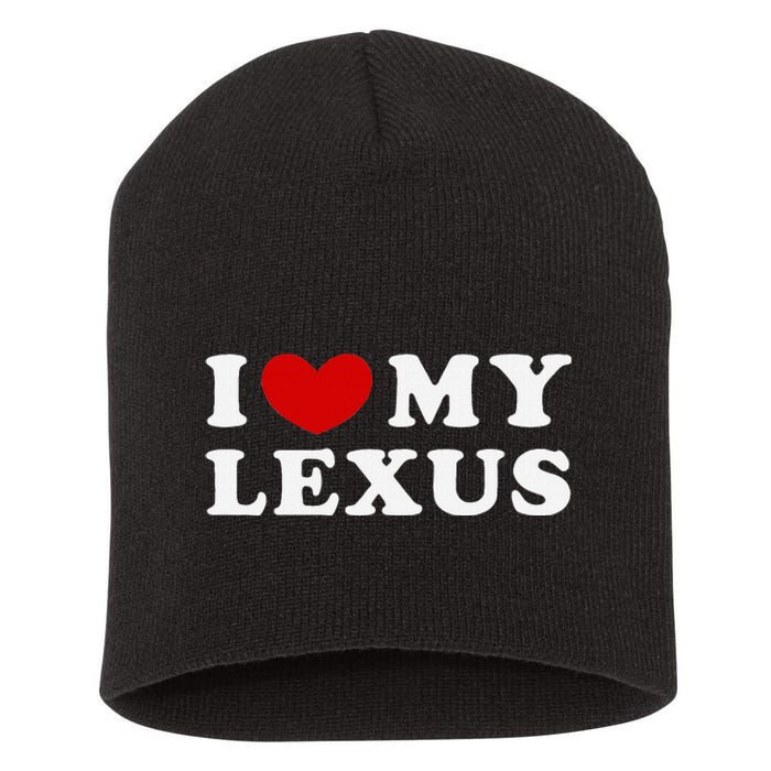 I Love My Lexus Short Acrylic Beanie