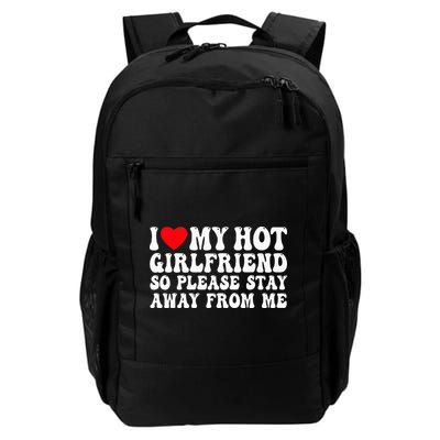 I Love My Girlfriend I Love My Girlfriend Please Stay Away Backpack