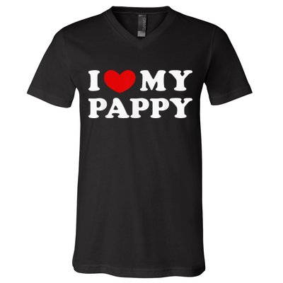 I Love My Pappy I Heart My Pappy V-Neck T-Shirt