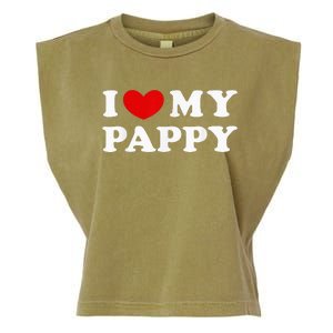 I Love My Pappy I Heart My Pappy Garment-Dyed Women's Muscle Tee