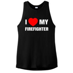 I Love My Firefighter I Red Heart My Fire Fire Quote Gift Ladies PosiCharge Tri-Blend Wicking Tank