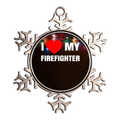 I Love My Firefighter I Red Heart My Fire Fire Quote Gift Metallic Star Ornament