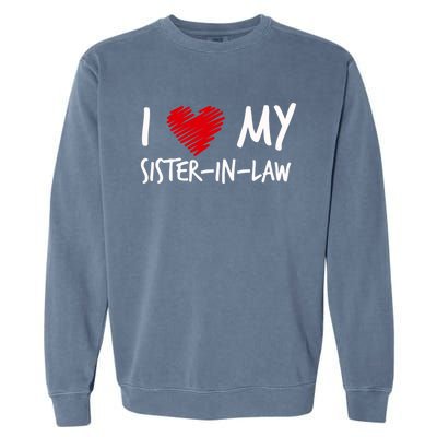 I Love My Sistercool Giftincool Giftlaw Valentines Outfit Matching Family Cool G Garment-Dyed Sweatshirt