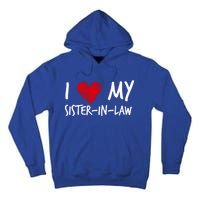 I Love My Sistercool Giftincool Giftlaw Valentines Outfit Matching Family Cool G Tall Hoodie