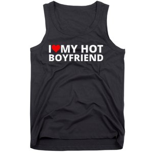 I Love My Hot Boyfriend With A Red Heart Tank Top