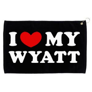 I Love My Wyatt Grommeted Golf Towel