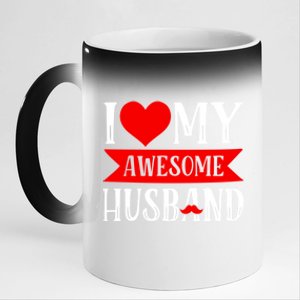 I Love My Awesome Husband Matching Couple Valentine's Day Cute Gift 11oz Black Color Changing Mug