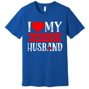 I Love My Awesome Husband Matching Couple Valentine's Day Cute Gift Premium T-Shirt