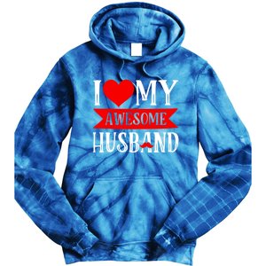 I Love My Awesome Husband Matching Couple Valentine's Day Cute Gift Tie Dye Hoodie